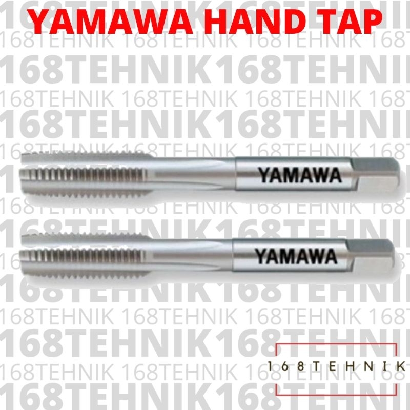 YAMAWA HAND TAP M3, M4, M5, M6, M8, M10, M12, M14, M16 / HAND TAP YAMAWA ORIGINAL