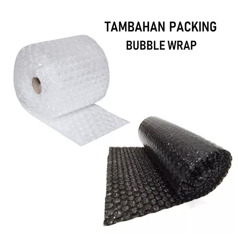 

TAMBAHAN PACKING BUBBLE WRAP EXTRA