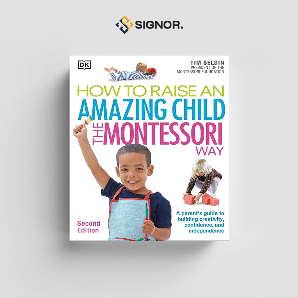

[ENG1556] How To Raise An Amazing Child the Montessori Way - DK