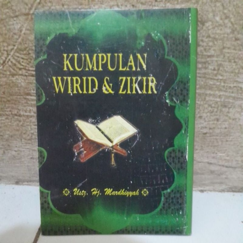 KUMPULAN WIRID DAN ZIKIR Hj. Mardhiyyah