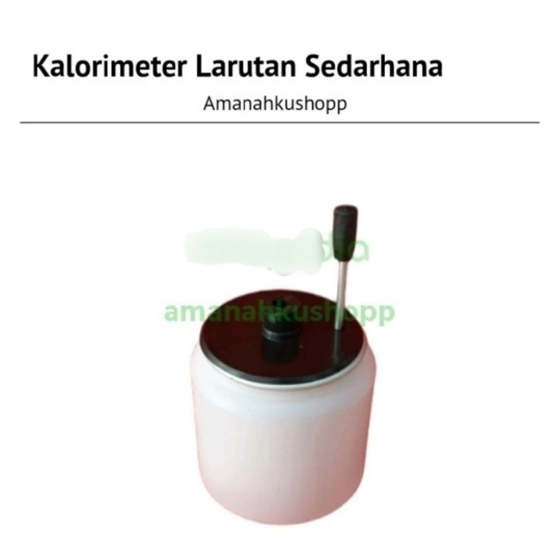 Kalorimeter Larutan Sederhana