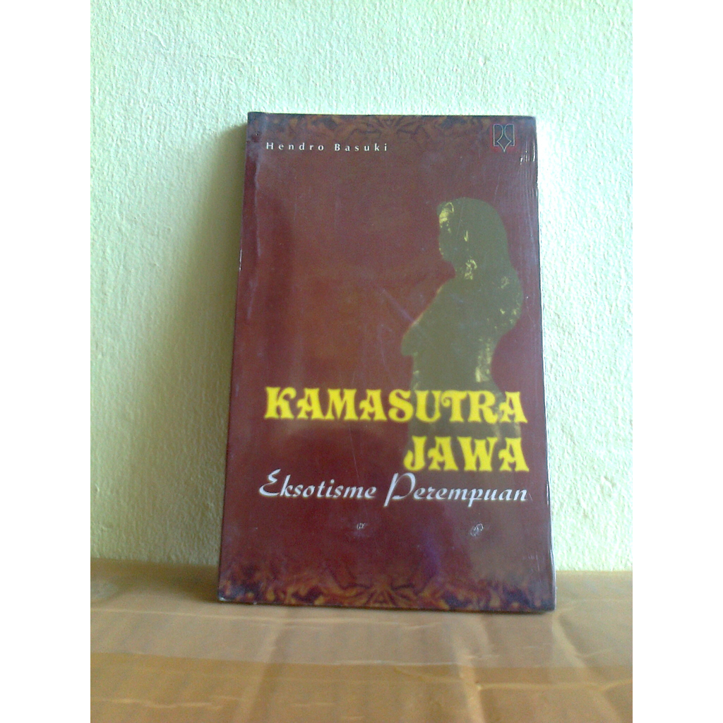 Buku KAMASUTRA JAWA Eksotisme Perempuan