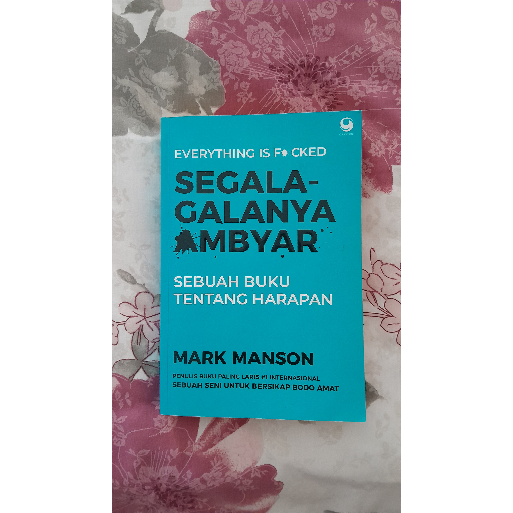 [Preloved] Segala-galanya Ambyar (Everything is Fucked) by Mark Manson