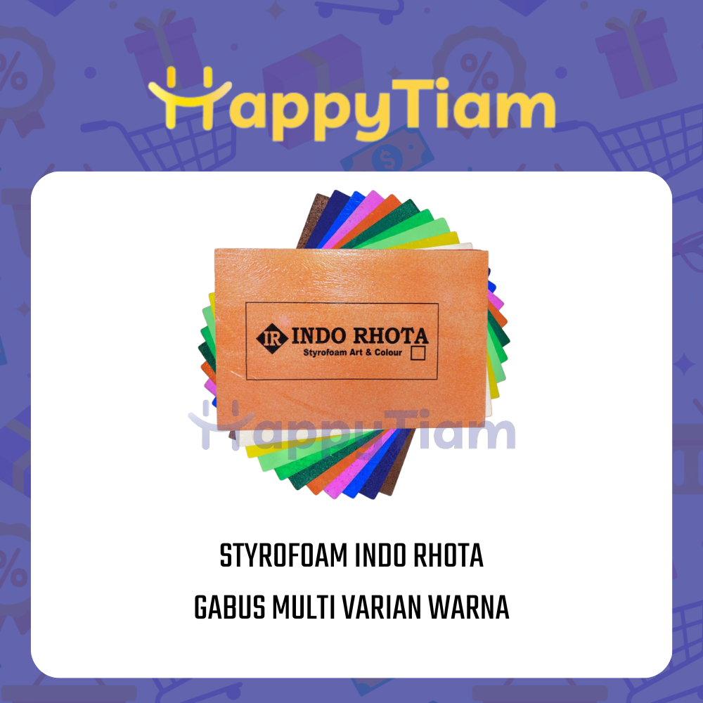

STEROFOAM WARNA LEMBARAN INDO RHOTA ~ GABUS BUSA STYROFOAM ART & COLOUR
