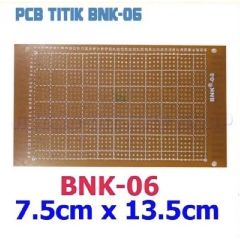 PCB Bolong 7,5cm x 13,5cm BNK 06 Pcb Led Pcb ic Bisa Untuk Bikin Stoplampu Motor