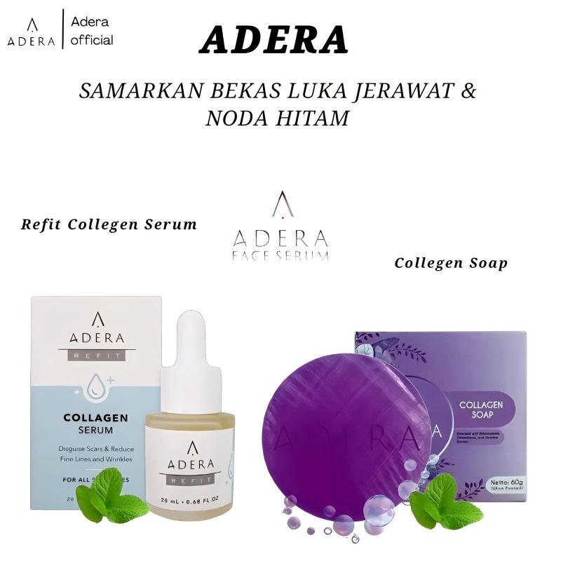 ADERA Paket Lengkap Penghilang Bekas Luka Jerawat Refit Collagen Serum & Collagen Soap