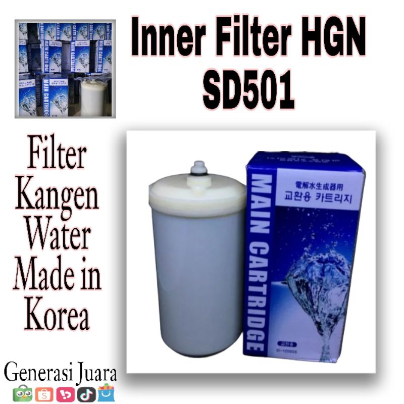 Inner Filter HGN SD 501 - Filter Kangen Water Made in Korea
