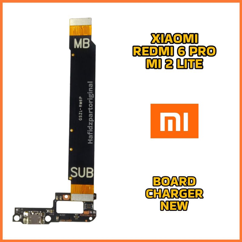 Flexibel Flexible Board Charger Papan Konektor Cas Redmi 6 Pro / Mi 2 Lite Copotan Cabutan Bekas