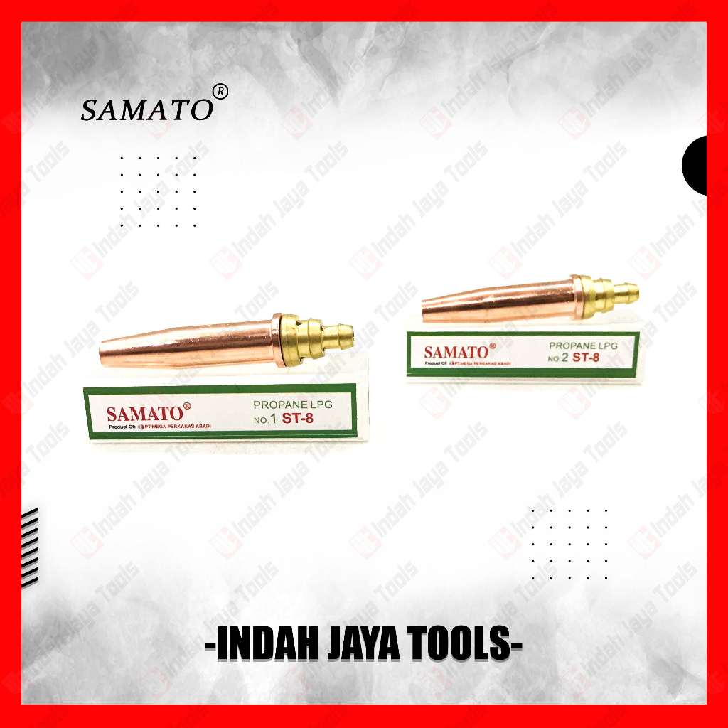 SAMATO Cutting Tip Strong 8 - Mata Nozzle Blander Las Potong Gas LPG