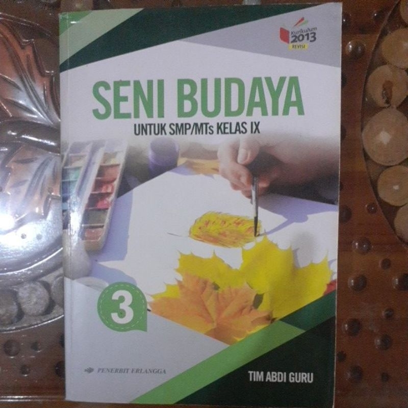 

SENI BIDAYA UNTUK SMP/MTs KELAS IX KURIKULUM 2013 (Revisi)