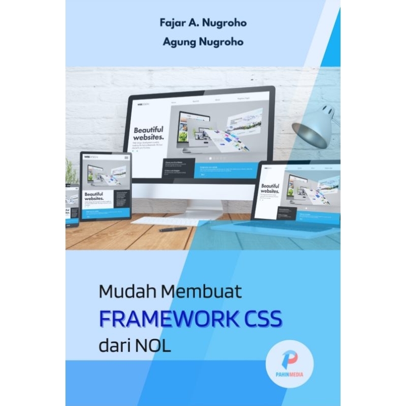 

Mudah Membuat Framework CSS dari NOL