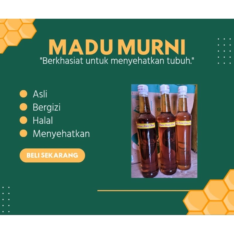 

MADU 100% MURNI dari peternak langsung sehat alami kesehatan kecantikan enak bergizi vitamin halal