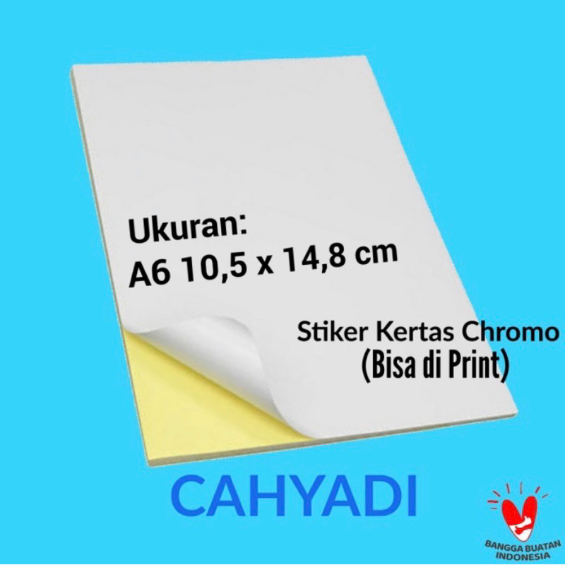 

Sticker Label Chromo ( Glossy ) A6 ukuran 10,5 x 14,8 cm