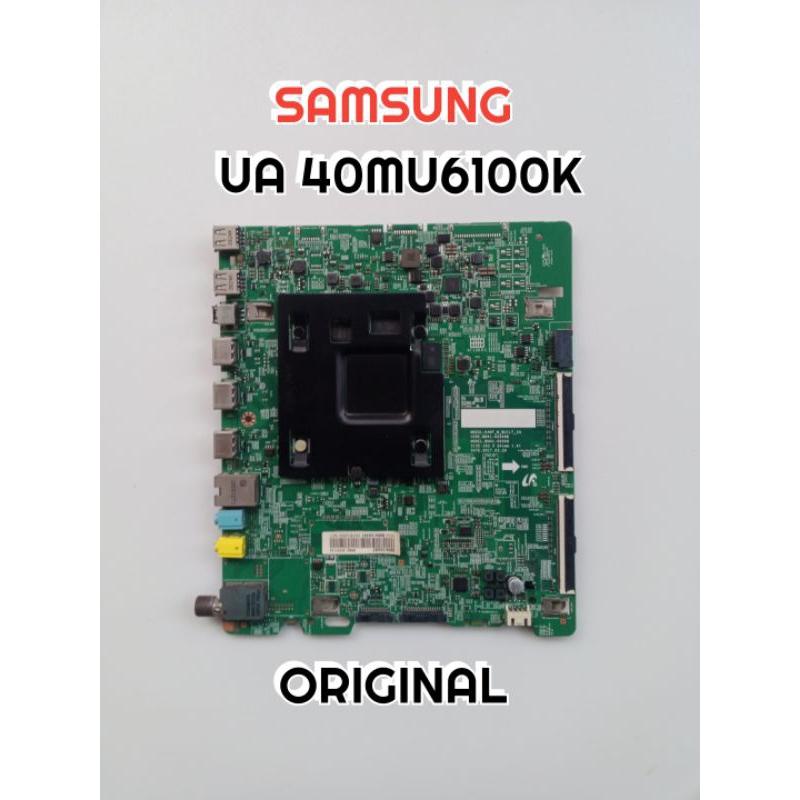 MAINBOARD TV LED SAMSUNG UA 40 MU6100