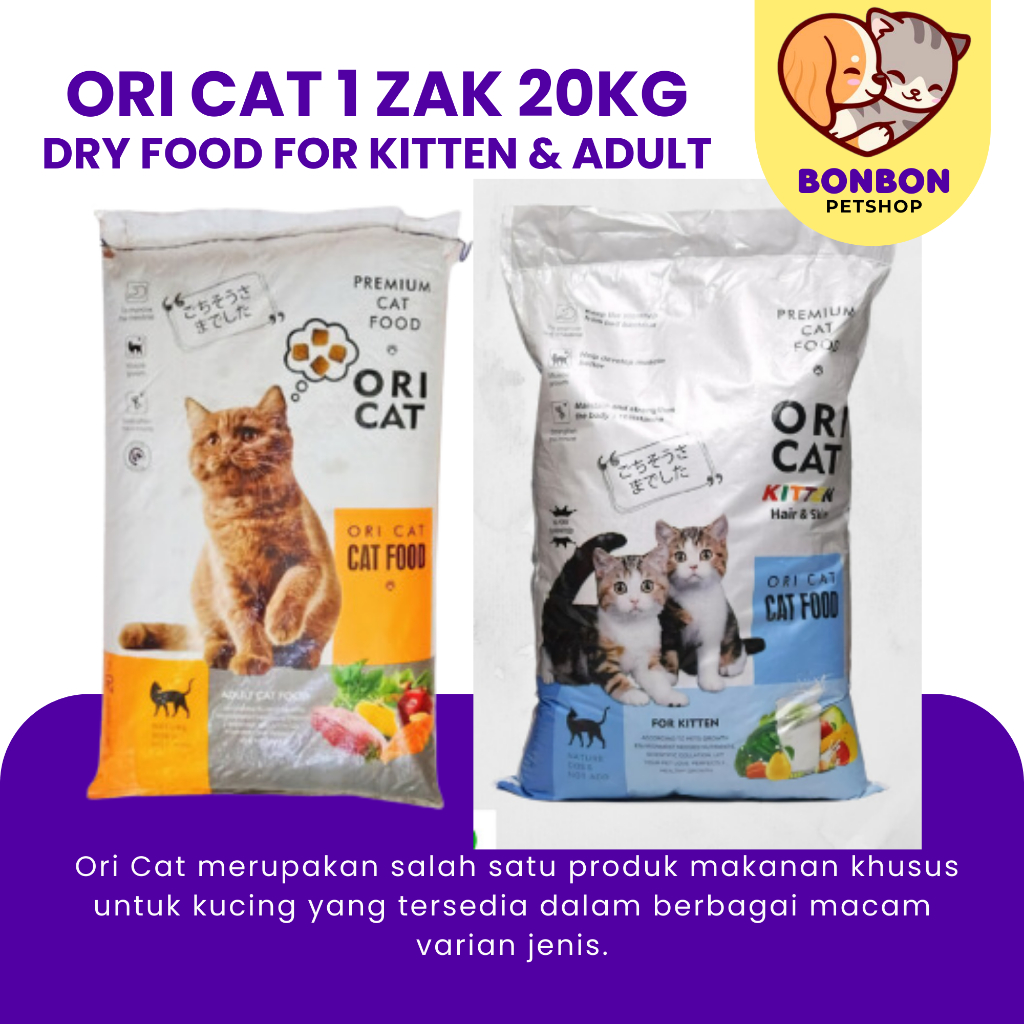 Ori Cat 20kg Oricat Kitten 20kg Dry Food Ori Cat Zak 20 Kg Makanan Kering Kucing Oricat 1 karung 20kg