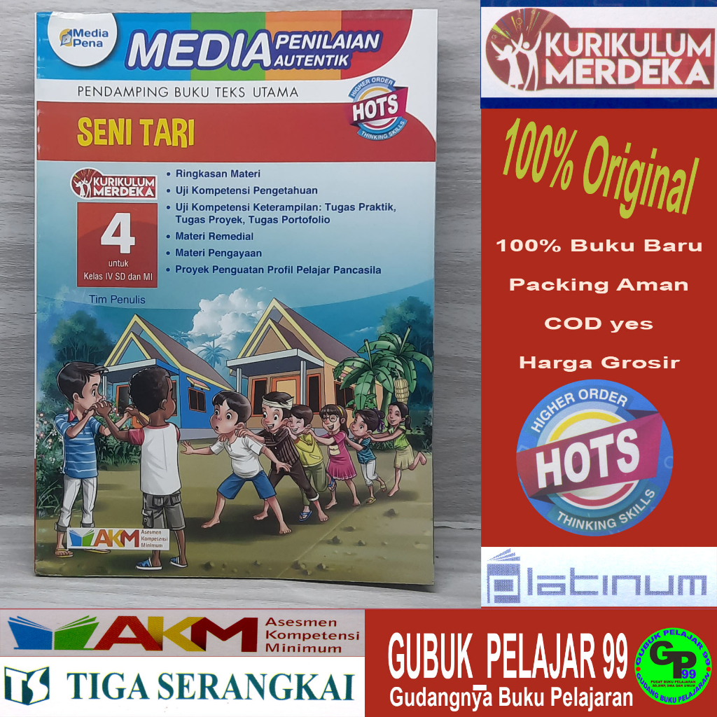 Media Penilaian Autentik SENI TARI Kelas 4 SD/MI Kurikulum Merdeka TIGA SERANGKAI