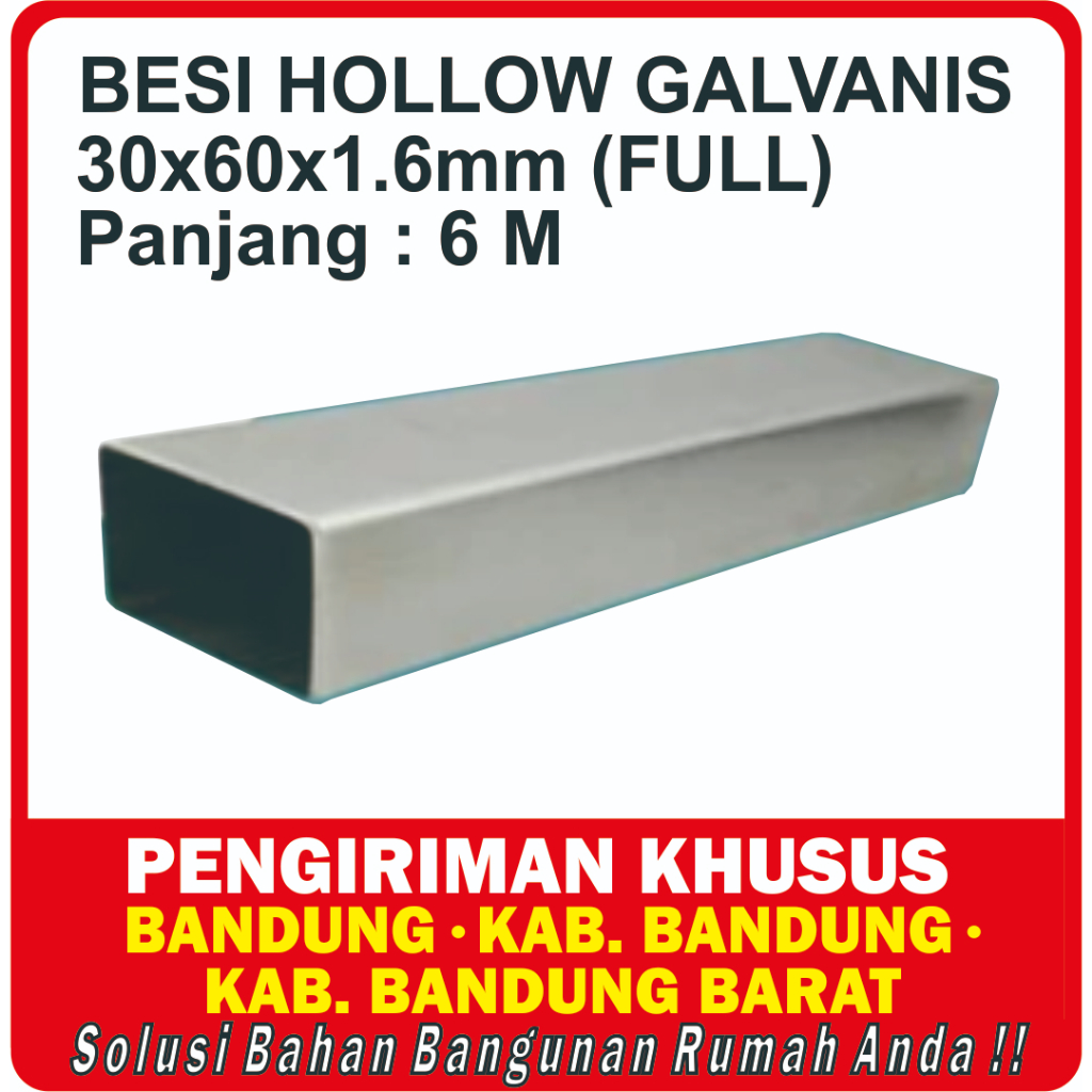 Hollow Galvanis 30 x 60 (FULL) Besi Hollow Galvanis 30 x 60 x 6 (FULL)