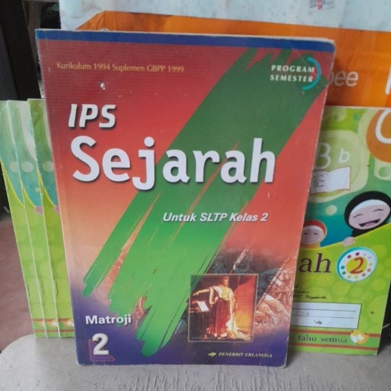 BUKU IPS SEJARAH UNTUK SMP KELAS 2 KURIKULUM 1994