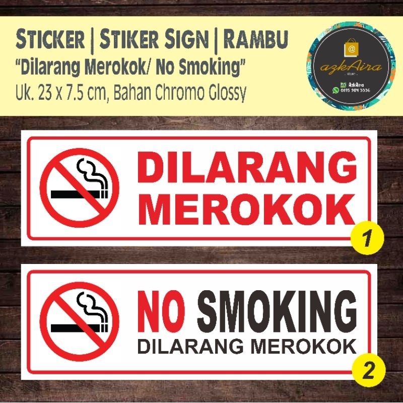 

Sticker Stiker Safety Sign Dilarang Merokok | No Smoking - Uk. 23x7.5 cm