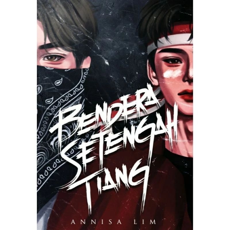 NOVEL BENDERA SETENGAH TIANG