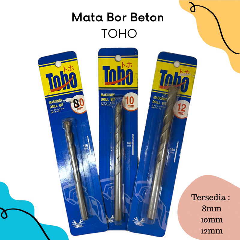 Toho Mata Bor Beton | Toho Mata Bor Tembok | Toho Masonry Drill Bit | Toho Mata Bor Beton 8mm 10mm 1