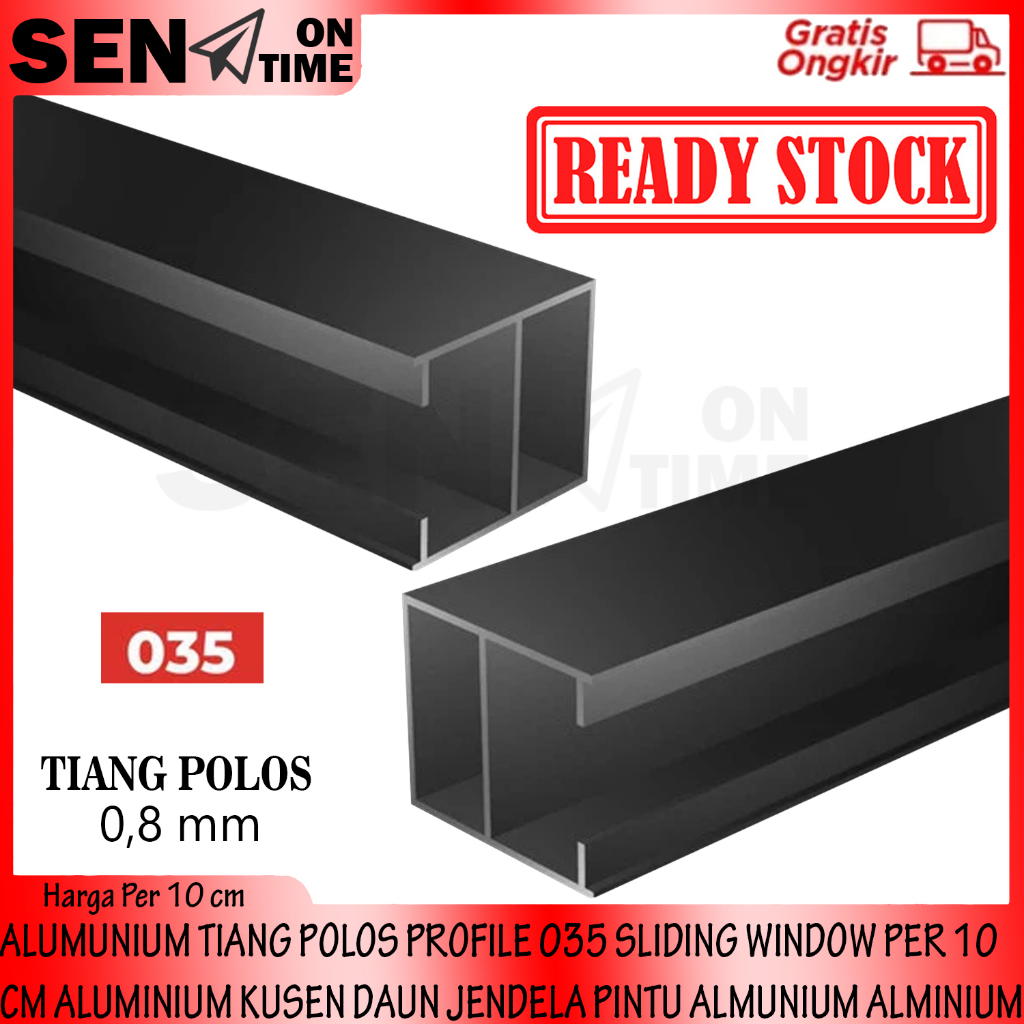 ALUMUNIUM TIANG POLOS PROFILE 035 SLIDING WINDOW PER 10 CM ALUMINIUM KUSEN DAUN JENDELA PINTU ALMUNI