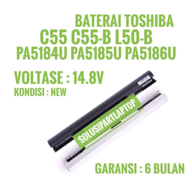 BATERAI TOSHIBA C55 L55 C50 C55D PA5185 PA5186