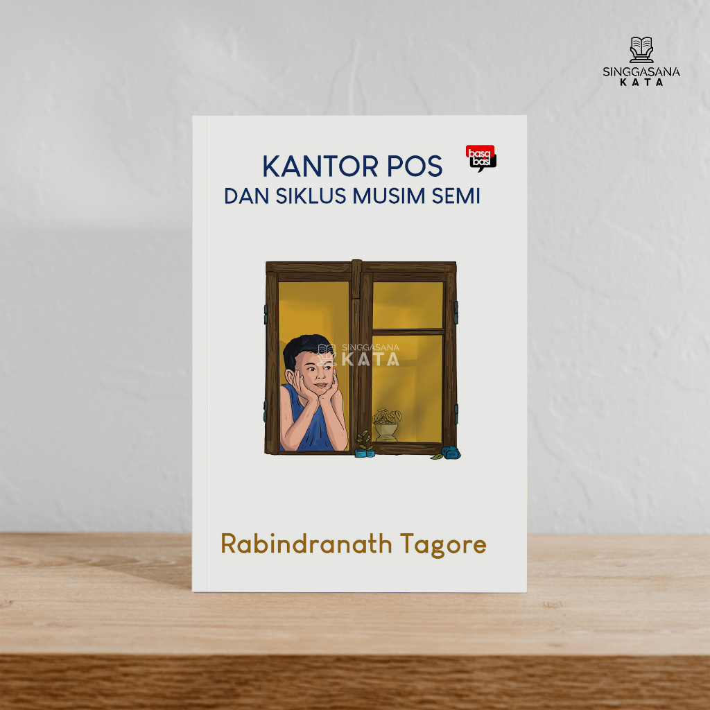 Buku Kantor Pos dan Siklus Musim Semi - Rabindranath Tagore - Basabasi
