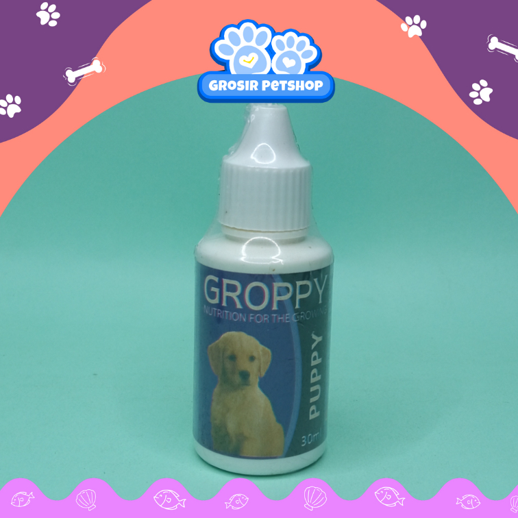 GROPPY 30ML - SUPLEMEN MEMEPERCEPAT PERTUMBUHAN ANAK ANJING - VITAMIN DAYA TAHAN TUBUH KUAT BEBAS SA