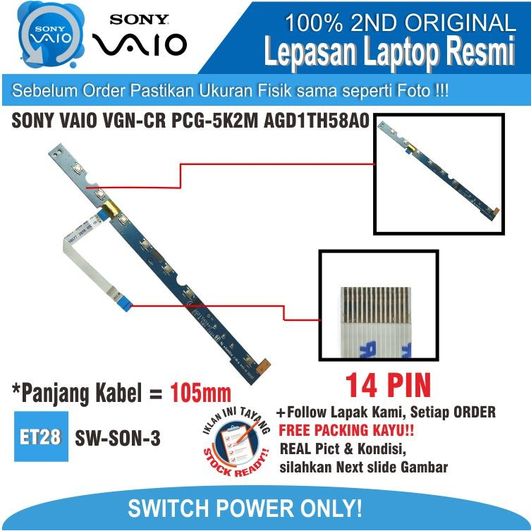 ET28 SW-SON-3 POWER Switch BOARD SONY VAIO VGN-CR PCG-5K2M AGD1TH58A0