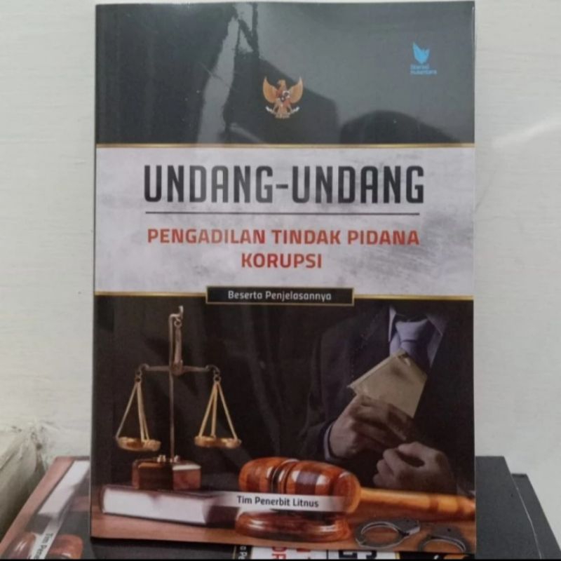 

BUKU ORIGINAL UNDANG UNDANG PENGADILAN TINDAK PIDANA KORUPSI Sc