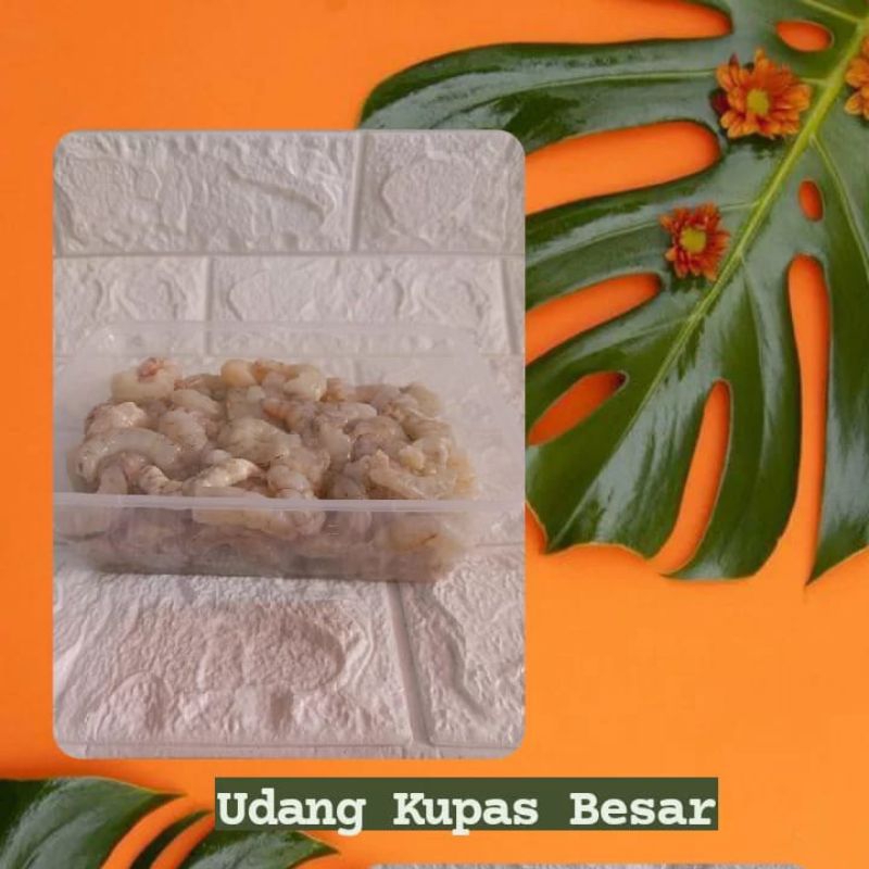 

Udang kupas besar
