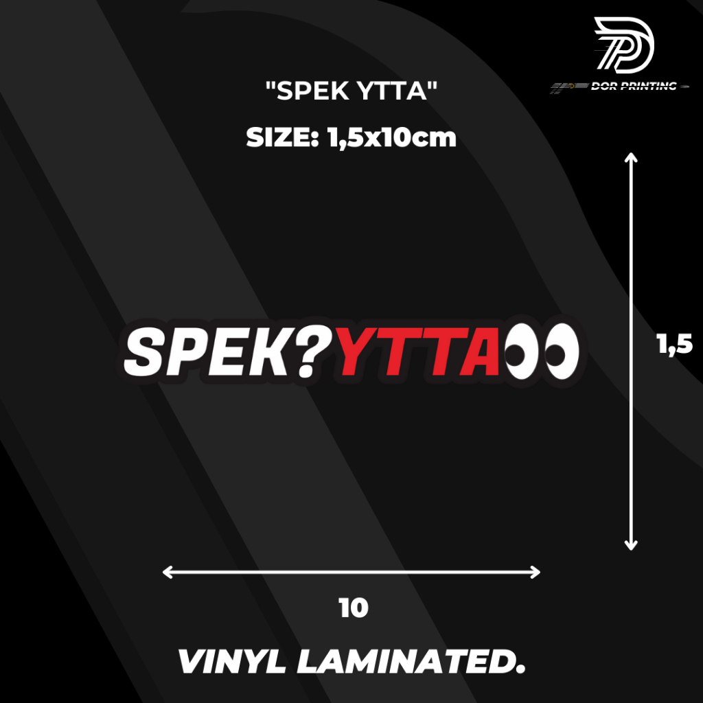 STICKER/ SPEK?YTTA VIRALL KEREN TEKS SPEK?YTTA