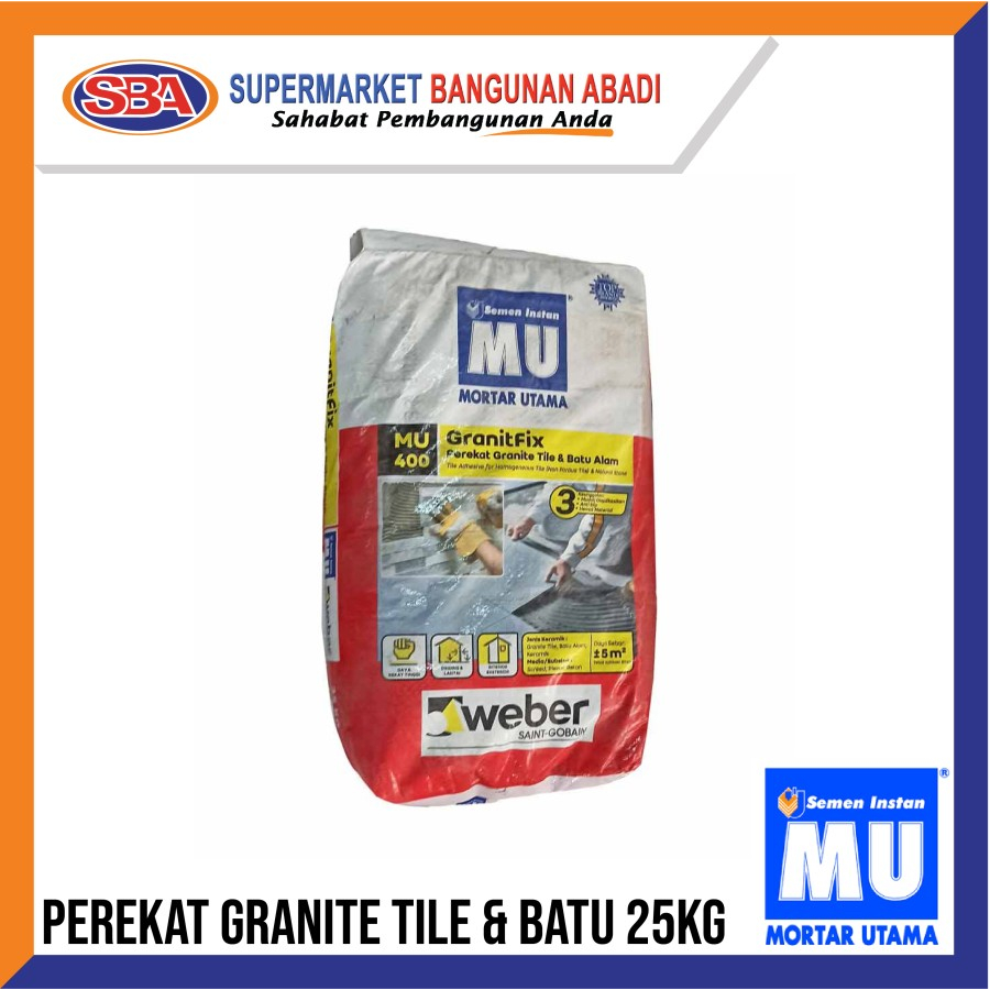 SEMEN MU 400 GRANIT PEREKAT GRANITE TILE&BATU 25KG