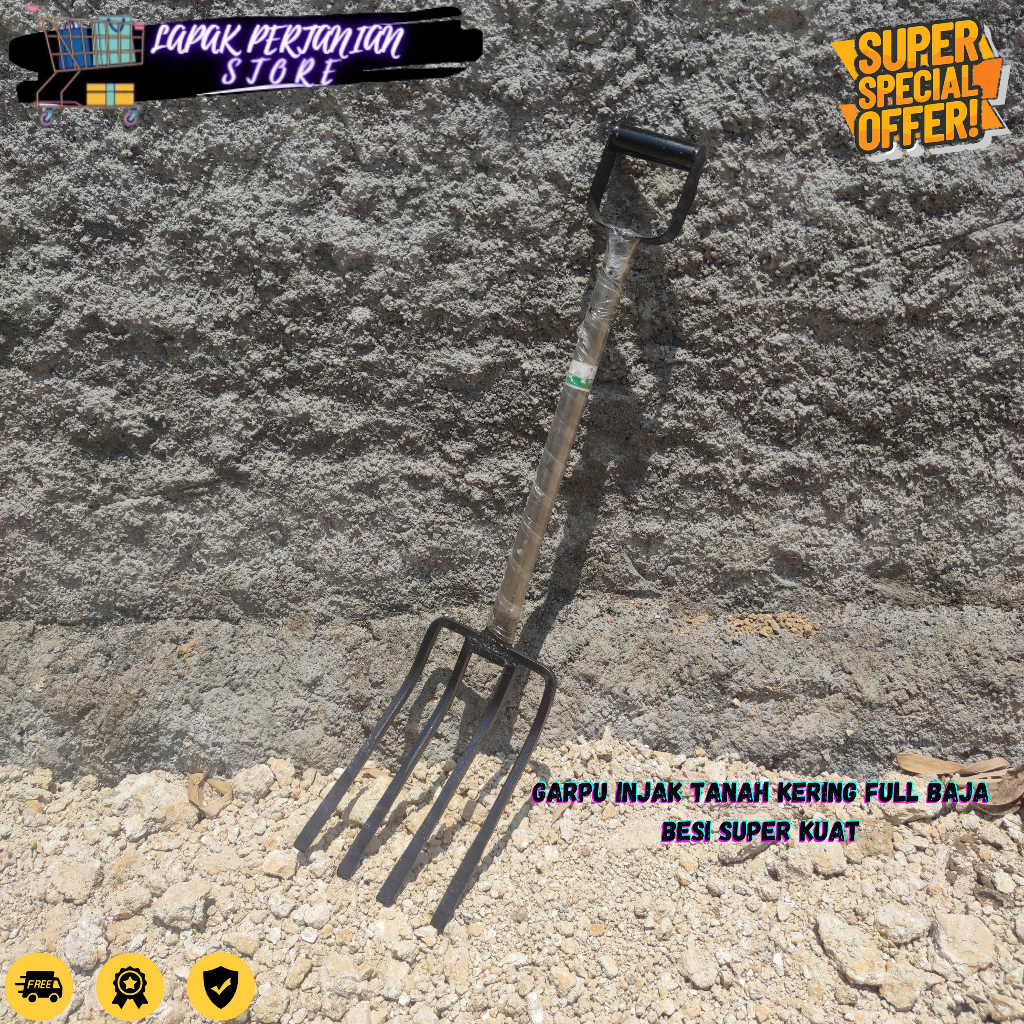 Garpu Tanah Injak Full Baja Besi Kualitas - Garpu Injak 4 Gigi Baja Besi - Sekop Injak Tanah Keras S