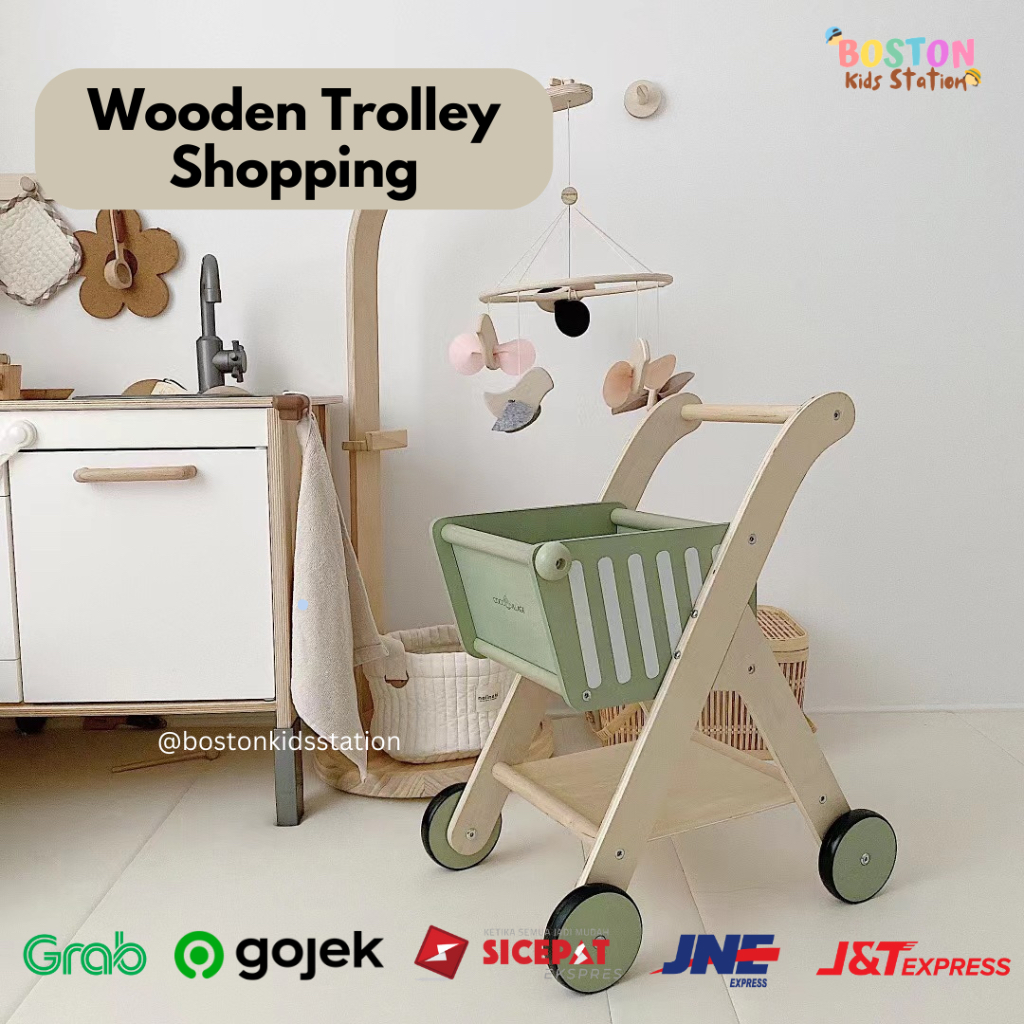 BOSTON - Wooden Trolley Shopping Cart | Kereta Dorong Mainan Anak Belanja Kayu | Pretend Play Mainan