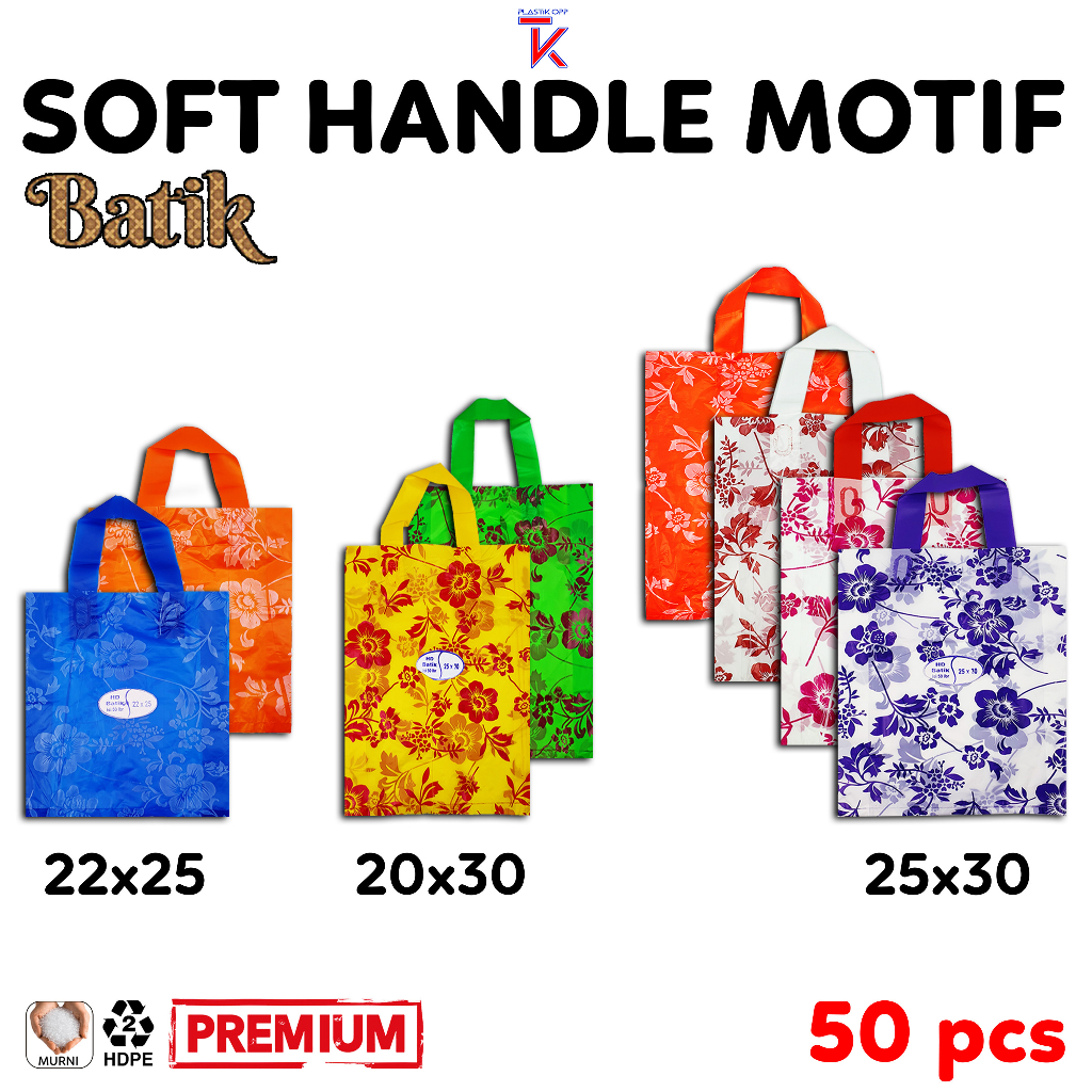 

Kantong Plastik Hajatan 22x25 20x30 25x30 Motif Batik isi 50 Soft Handle Bag untuk Tas Bingkisan