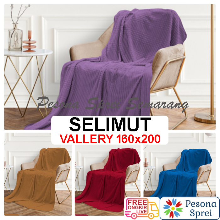 SELIMUT VALLERY 160x200 LUXURY / SELIMUT VALLERY QUINCY