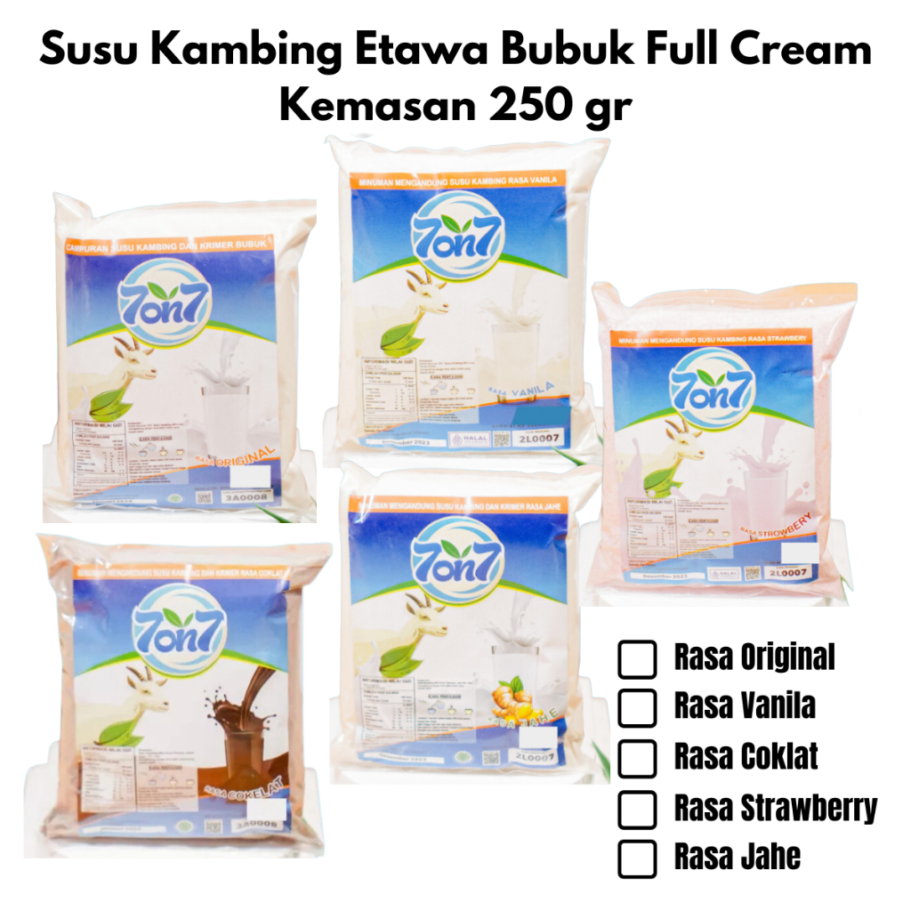 

Susu Kambing Etawa Bubuk FullCream 7on7 BPOM Halal 250g Rasa Original/Vanila/Cokelat/Strawberry/Jahe