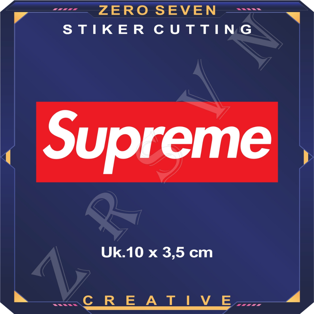 

STIKER SUPREME / STIKER BRAND / LAPTOP / TUMBLER / AESTHETIC / VYNIL / ANTI AIR / PRINT & CUT