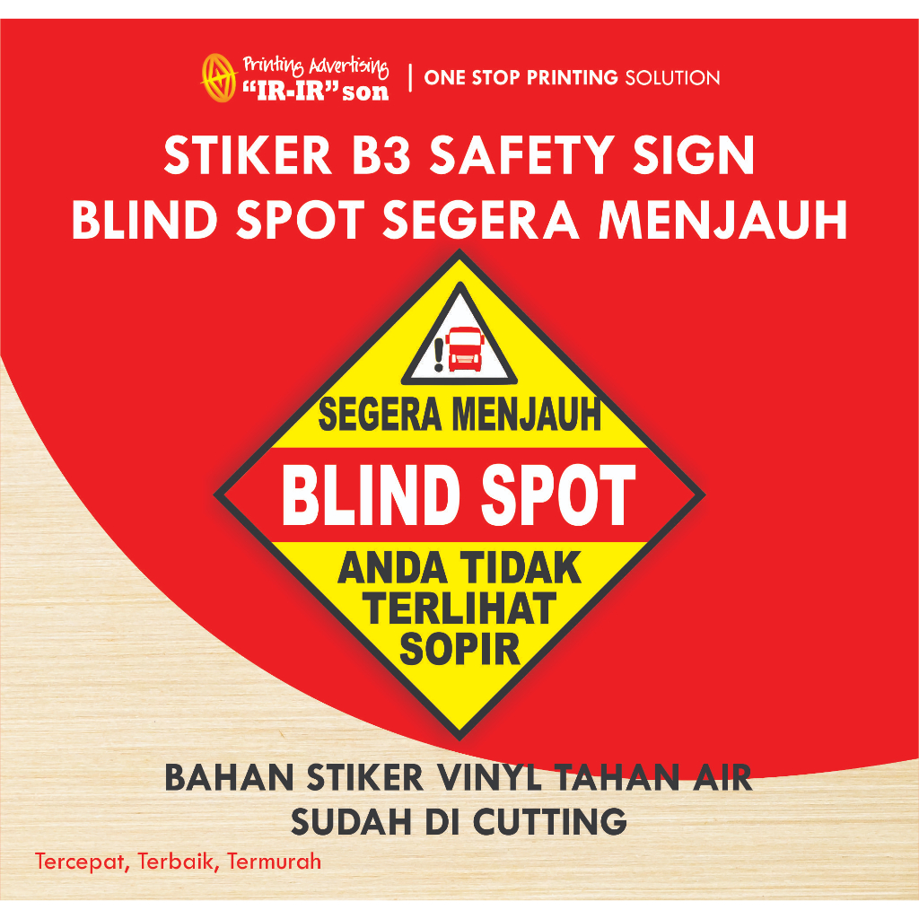 

STIKER SAFETY SIGN K3 BLIND SPOT SEGERA MENJAUH