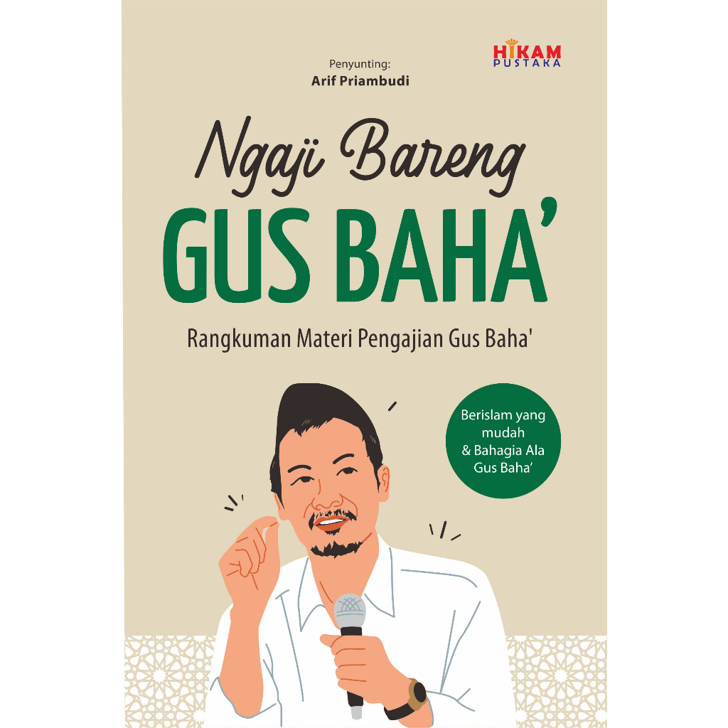 Buku Ngaji Bareng Gus Baha' : Islam Yang Mudah & Bahagia Ala Gus Baha'