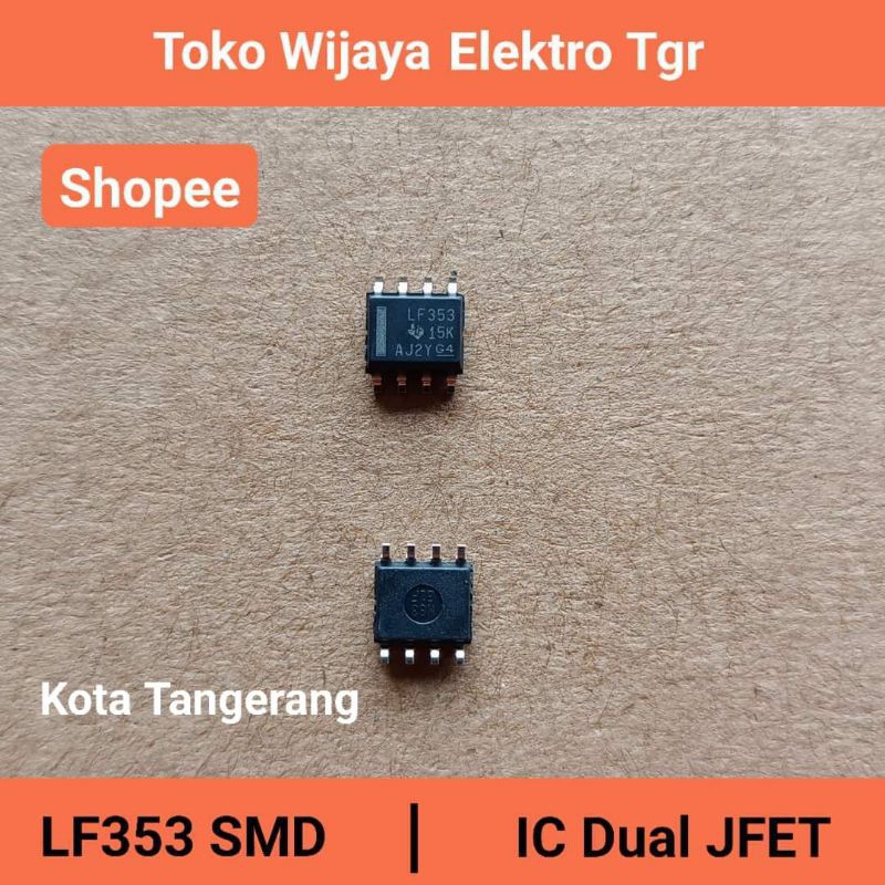 Audio Sparepart| LF353 IC Smd 8 Pin