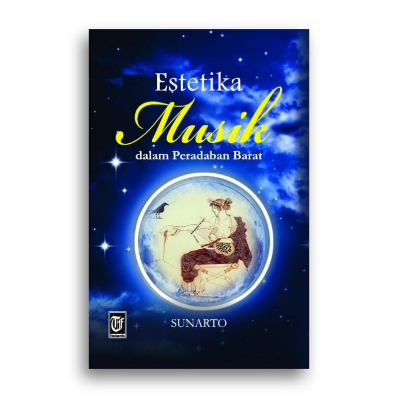 Estetika Musik dalam Peradaban Barat Sunarto