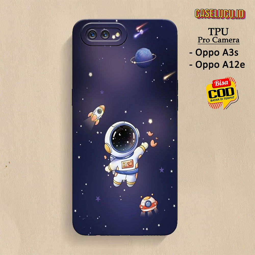 Casing Hp Oppo A3S / A12E Terbaru - Fashion Case Astronot - Case Oppo A3S / A12E - Soft Case Hp Oppo