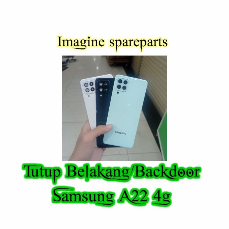 Backdoor Samsung galaxy A22 4g Original | Backcover Samsung galaxy A22 4g | Tutup Belakang casing Sa