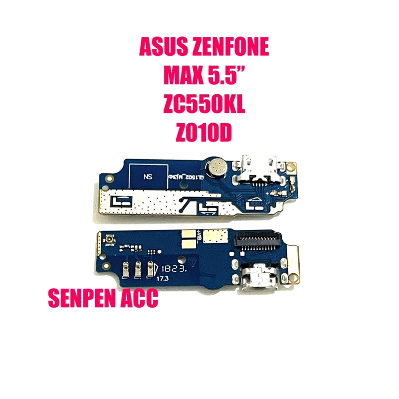BOARD ￼PAPAN CAS CONNECTOR CHARGER ASUS ZENFONE MAX 5.5” ZC550KL Z010D