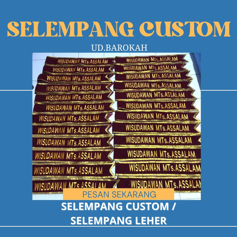 SELEMPANG CUSTOM/SELEMPANG WISUDA/SELEMPANG LEHER/KADO WISUDA/SELEMPANG BORDIR MURAH