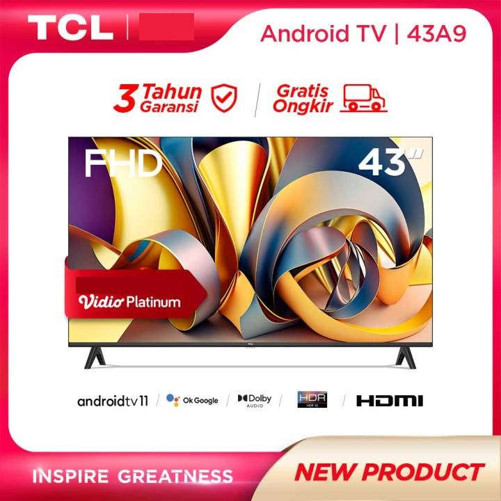 TCL 43 inch Android 11 Smart TV Digital LED TV | 43A9 | Garansi Resmi | 100% Baru / BNIB