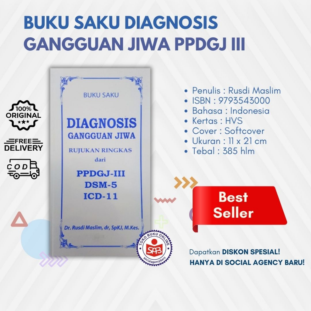 Buku Saku DIAGNOSIS GANGGUAN JIWA PPDGJ III (Original) - Rusdi Maslim